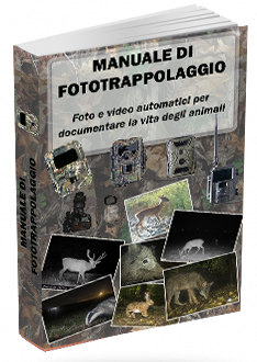 Manuale avanzato di fototrappolaggio